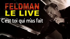 François Feldman dévoile l'album "Le Live"